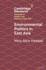 Image for Environmental Politics in East Asia