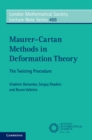 Image for Maurer-Cartan Methods in Deformation Theory: The Twisting Procedure