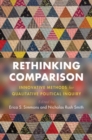 Image for Rethinking Comparison: Innovative Methods for Qualitative Political Inquiry