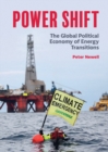 Image for Power Shift: The Global Political Economy of Energy Transitions