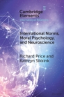 Image for International Norms, Moral Psychology, and Neuroscience