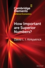 Image for How Important Are Superior Numbers?: A Reappraisal of Lanchester&#39;s Square Law