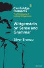 Image for Wittgenstein on Sense and Grammar