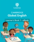 Image for Cambridge Global English Learner&#39;s Book 1 - eBook: For Cambridge Primary English as a Second Language