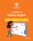Image for Cambridge Global English Learner&#39;s Book 2 - eBook: For Cambridge Primary English as a Second Language