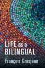 Image for Life as a Bilingual
