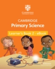 Image for Cambridge Primary Science Learner&#39;s Book 2 - eBook