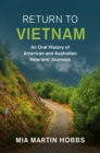 Image for Return to Vietnam  : an oral history of American and Australian veterans&#39; journeys