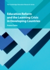 Image for Education Reform and the Learning Crisis in Developing Countries