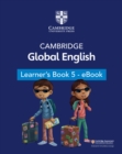 Image for Cambridge Global English Learner&#39;s Book 5 - eBook: For Cambridge Primary English as a Second Language