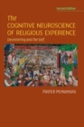 Image for The cognitive neuroscience of religious experience  : decentering and the self