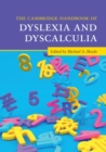 Image for The Cambridge Handbook of Dyslexia and Dyscalculia