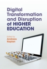 Image for Digital Transformation and Disruption of Higher Education