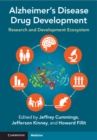 Image for Alzheimer&#39;s Disease Drug Development: Research and Development Ecosystem