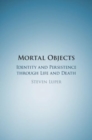 Image for Mortal Objects