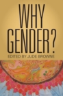 Image for Why gender?