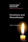 Image for Emotions and Monotheism