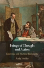 Image for Beings of Thought and Action