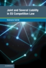 Image for Joint and several liability in EU Competition Law