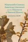 Image for Nineteenth-Century American Literature and the Discourse of Natural History