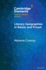 Image for Literary Geographies in Balzac and Proust