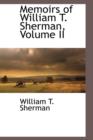 Image for Memoirs of William T. Sherman, Volume II