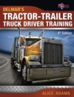 Image for Trucking  : tractor-trailer driver handbook/workbook