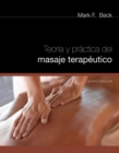Image for Spanish Translated Theory &amp; Practice of Therapeutic Massage