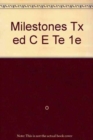 Image for MILESTONES TX EDITION C E-TE