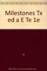 Image for MILESTONES TX EDITION A E-TE