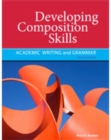 Image for Developing composition skills  : academic writing and grammar