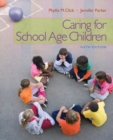 Image for Caring for School-Age Children