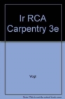Image for IR RCA CARPENTRY 3E