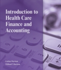 Image for Introduction to Health Care Finance and Accounting