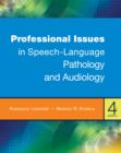 Image for Professional Issues in Speech-Language Pathology and Audiology