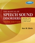 Image for The Manual of Speech Sound Disorders: A Book for Students and Clinicians with CD-ROM