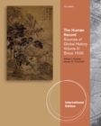 Image for The human record  : sources of global historyVolume II,: Since 1500