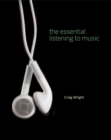 Image for The Essential Listening to Music (with Audio CD and Music CourseMate with eBook Printed Access Card)