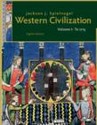Image for Western Civilization : Volume 1 : To 1715