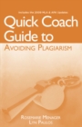 Image for Quick Coach Guide to Avoiding Plagiarism with 2009 MLA and APA Update
