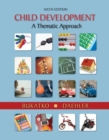Image for Cengage Advantage Books: Child Development : A Thematic Approach