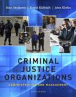 Image for Criminal justice organizations  : administration and management
