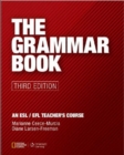 Image for The grammar book  : form, meaning, and use for English language teachers