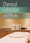Image for Chemical Exfoliation &amp; Peels