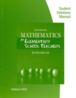 Image for Student Solutions Manual for Bassarear&#39;s Mathematics for Elementary School Teachers, 5th