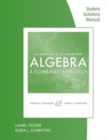 Image for Student Solutions Manual for Kaufmann/Schwitters&#39; Elementary &amp;  Intermediate Algebra: A Combined Approach