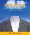 Image for Intellectual Property : The Law of Trademarks, Copyrights, Patents, and Trade Secrets