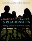 Image for Marriages, Families, &amp; Relationships : Making Choices in a Diverse Society