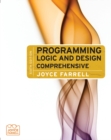 Image for Programming Logic and Design : Comprehensive (with Videos Printed Access Card)
