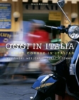 Image for Oggi in Italia : A First Course in Italian
